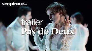 Official trailer Pas de Deux  Scapino Ballet Rotterdam [upl. by Tyra]