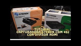 Tutorial capturadora steren com452  como instalar software capturadora steren com452  GRABEEHD [upl. by Airamalegna]