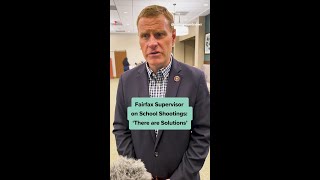 Virginia Chairman of Fairfax Board of Supervisors on School Shootings [upl. by Jerome255]