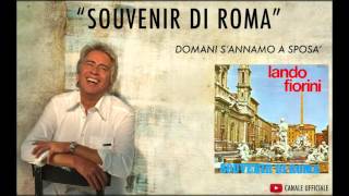 Domani sannamo a sposà  Souvenir di Roma [upl. by Gnagflow]