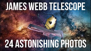 James Webb Telescope 24 Astonishing Photos of the Universe [upl. by Eseela80]