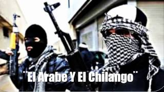 “EL ARABE Y EL CHILANGO“ Omar Ruiz 2017 [upl. by Ahsiela]