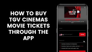 How To Buy TGV Cinemas Movie Tickets Through The Application [upl. by Sellig]