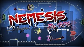 Nemesis 22 layout by K76  Geometry Dash Subzero [upl. by Benedick703]