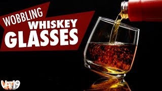 Wobbly Whiskey Glasses [upl. by Eciryt]