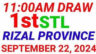 STL  RIZAL PROVINCE September 22 2024 1ST DRAW RESULT [upl. by Paquito]