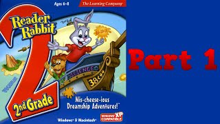 Whoa I Remember Reader Rabbit 2nd Grade Mischeeseious Dreamship Adventures Part 1 [upl. by Orlan20]