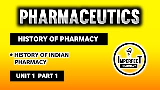 History Of Pharmacy  History Of Pharmacy In India  Pharmaceutics  B Pharma First Semester [upl. by Acebber]