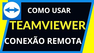 TeamViewer 2023 Tutorial de Download QuickSupport e Controle Remoto Passo a Passo [upl. by Jonathan]