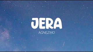 Agnez Mo  Jera Lirik [upl. by Koressa32]