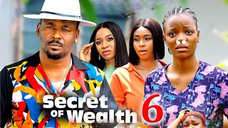 SECRET OF WEALTH SEASON 6  New Movie Zubby Michael  2024 Latest Nigerian Nollywood Movie [upl. by Darla]