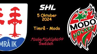 TIMRÅ VS MODO  5 OKTOBER 2024  SHL  HIGHLIGHTS [upl. by Eelarak]