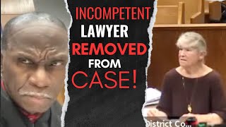 INCOMPETENT LAWYER FIRED [upl. by Reitman]