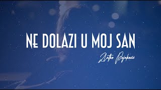 Zlatko Pejaković  Ne dolazi u moj san Official lyric video [upl. by Elawalo]