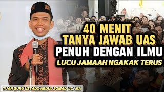 TANYA JAWAB USTADZ ABDUL SOMAD ‼️57  PALING LUCU DAN PENUH ILMU [upl. by Nakada]