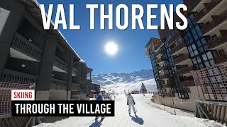 Skiing through Val Thorens village in Les 3 Vallees [upl. by Karlyn36]