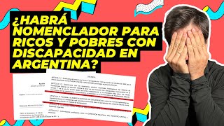 LAS CONSECUENCIAS DE NO EXISTIR MÁS UN ÚNICO NOMENCLADOR NACIONAL DE PRESTACIONES EN DISCAPACIDAD [upl. by Alehs]