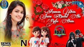 Aasman Mein Jaise Badal Ho Rahe Hain  Yaad Piya ki Aane Lagi  Neha Kakkar Latest Hindi Song DJ [upl. by Dara]