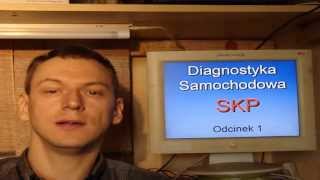 Diagnostyka SKP  Jak zostać Diagnostą Odc 1 [upl. by Yart]