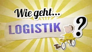 Wie geht LOGISTIK [upl. by Gonyea17]