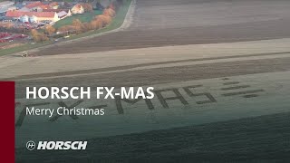 HORSCH FXMAS Merry Christmas [upl. by Onaicnop]