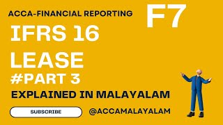 LEASE IFRS 16   PART 3  ACCA FINANCIAL REPORTING  in malayalam [upl. by Ybor823]