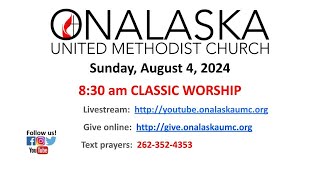 Classic Service 830 Sunday August 4 2024 [upl. by Amargo]