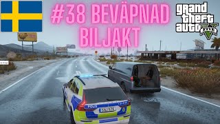 POLIS I GTA PÅ SVENSKA 38 BEVÄPNAD BILJAKT [upl. by Hi941]