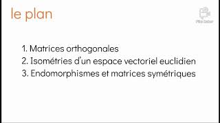 Endomorphismes dun espace vectoriel euclidien partie 1 [upl. by Saba]