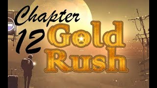 Chapters  Gold Rush Chapter 12  All Diamonds  The First Kiss [upl. by Ezana]