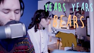 YEARS YEARS BEARS  Tom Rosenthal and dodie [upl. by Islehc]