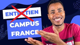 Attention l’entretien Campus France ne faites pas ça pour éviter des problèmes [upl. by Sigsmond]