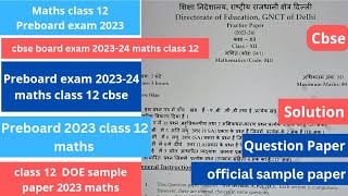 preboard exam 2023 maths class 12 paper  Doe sample paper 202324  important questions 202324 [upl. by Lanni]