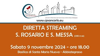 Vespri e S Messa del 9 novembre 2024 ore 1730  Basilica Santa Maria Nuova Abbiategrasso [upl. by Valente]