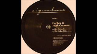 Calibre amp High Contrast  Mr Majestic HD [upl. by Seeto]