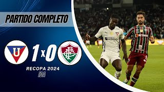 LDU vs Fluminense  Recopa Sudamericana 2024  Ida  Partido Completo FHD [upl. by Onaicilef209]