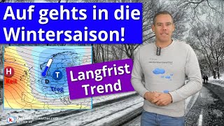 Auf in die Wintersaison  Langfrist November und Anfang Dezember [upl. by Jacintha]