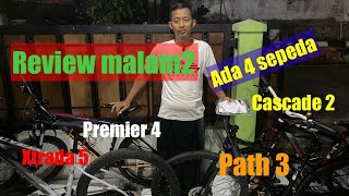 Review 4 sepeda xtrada 5premier 4cascade 2 path 3 TERJUAL [upl. by Otrebireh]