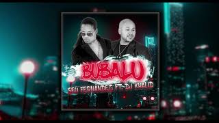 Bubalu  Seo Fernadez ft Dj Khalid Version Bachata [upl. by Haimaj]