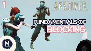 Absolver Fundamentals Ep 1  Blocking [upl. by Ayekahs]