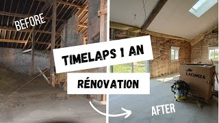 Ep 43 TIMEPLAPS AVANTAPRÈS  1 an de RÉNOVATION dun corps de ferme  Extrême [upl. by Anwahs]