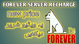 forever server recharge new price  how to renew forever server recharge [upl. by Eatnahc]