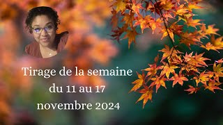 🔮🍄 La guidance du 11 au 17 novembre 2024 🥘🔮 [upl. by Cirtemed]