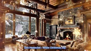 Dirk Hentschel  White Christmas Joy [upl. by Kattie746]