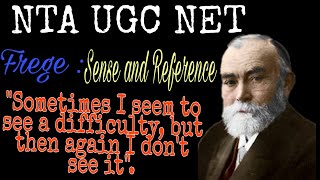 Frege  Sense and Reference Analytical Philosophy  Begriffsschrift  Nta ugc net Philosophy [upl. by Aredna]