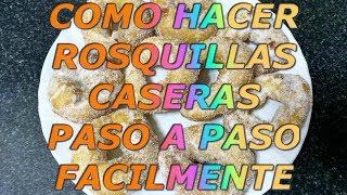 rosquillas caseras 🥨🥯🍩facil y rapido [upl. by Ahsaekal]