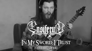 Ensiferum  In My Sword I Trust Guitar cover [upl. by Esekram]