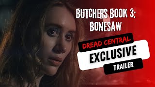 Butchers Book 3 Bonesaw Official Trailer  Here Comes The Slaughterhouse [upl. by Yendroc]