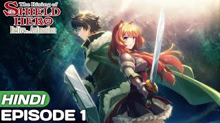 Rising Of Shield Hero Episode 1 Explained In Hindi  Anime in hindi  Anime Explore [upl. by Ettigdirb]