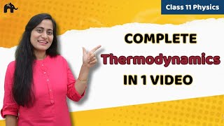 Thermodynamics Class 11 Physics  One Shot Chapter 12  Physics NCERT CBSE [upl. by Yanttirb]